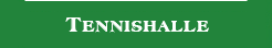 Tennishalle